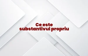 ce este substantivul propriu