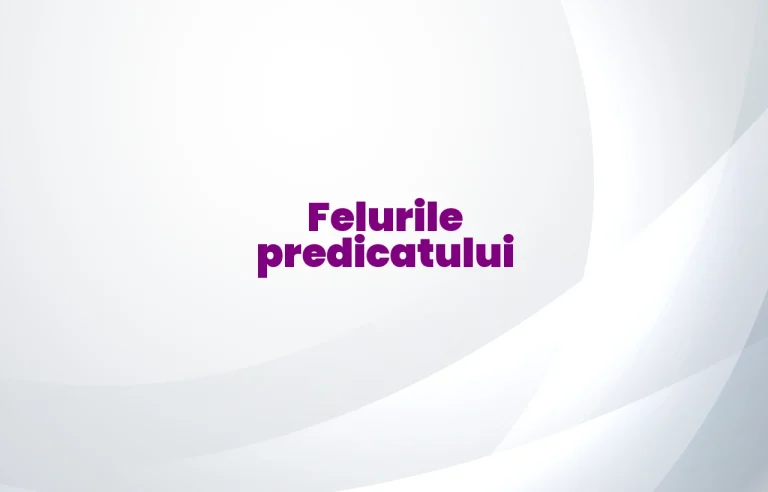 felurile predicatului