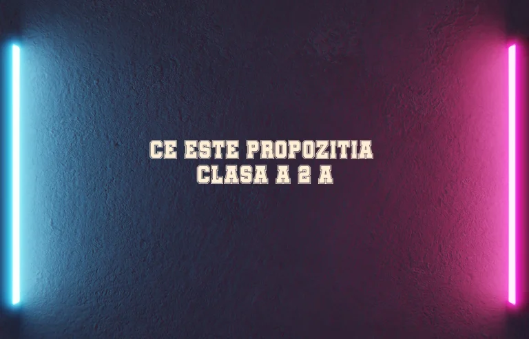 ce este propozitia clasa 2