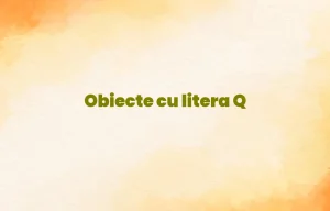 obiecte cu litera q