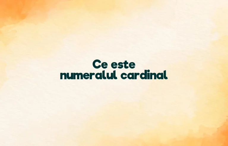 ce este numeralul cardinal