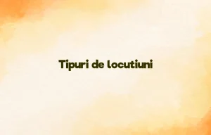 tipuri de locutiuni