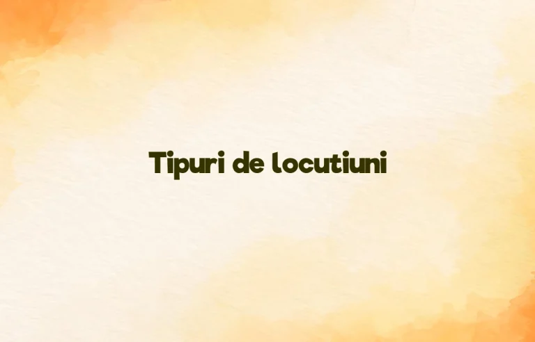 tipuri de locutiuni