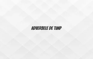 adverbe de timp
