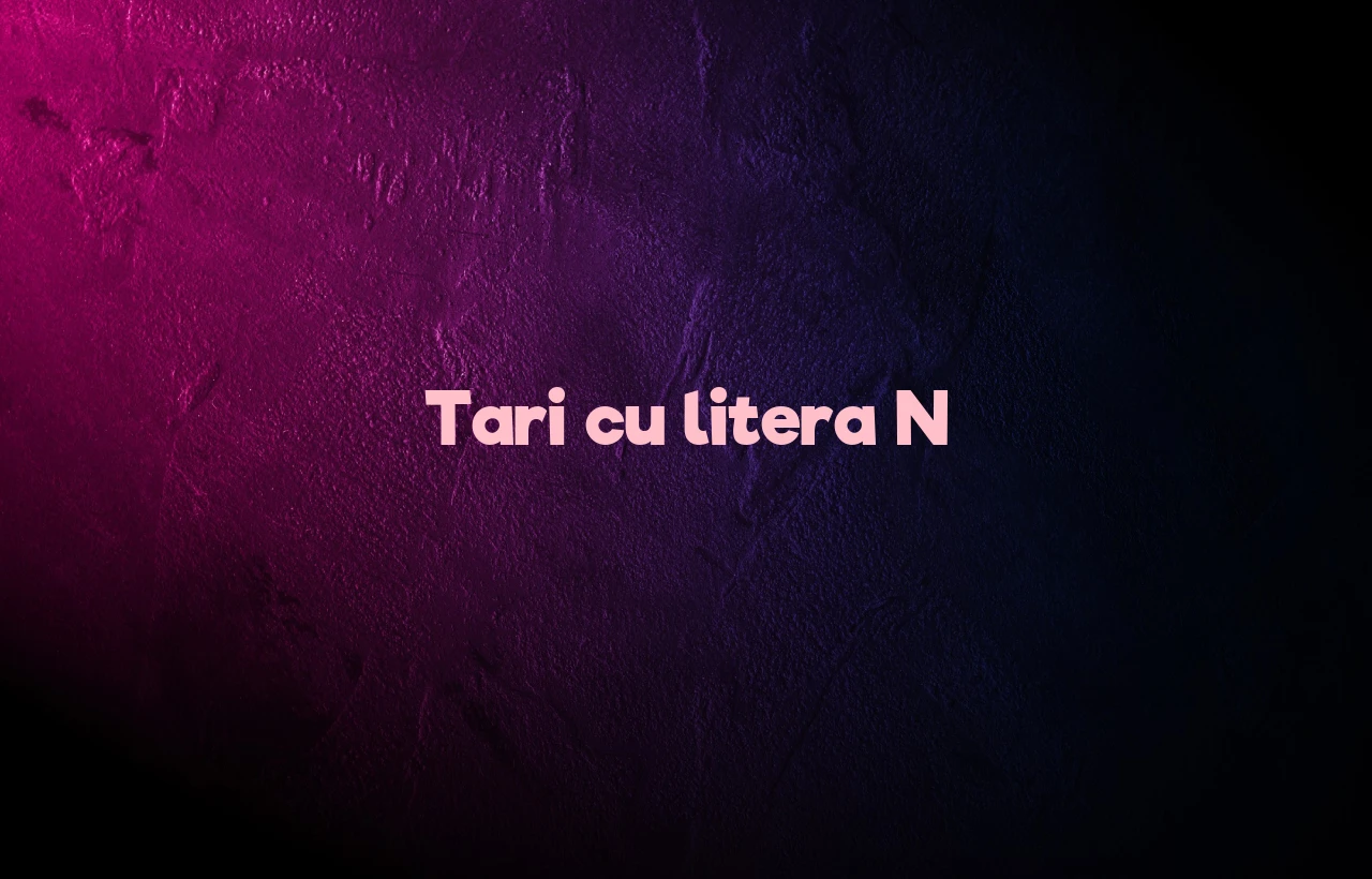 tari cu litera n